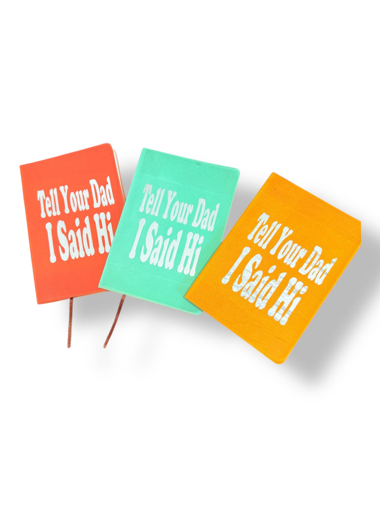 Mini LOL Journals - Tell Your Dad I Said Hi